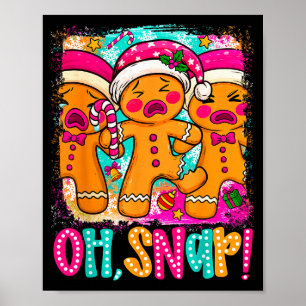 Poster Oh Snap drôle de Noël Bonhomme en pain d'épice Xma
