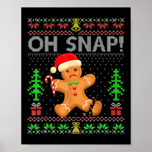 Poster Oh Snap Gingerpain homme Noël Noël Noël Noël Vacan