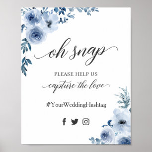 Poster Oh Snap Hashtag Bohemian Dusty Blue Floral Sign