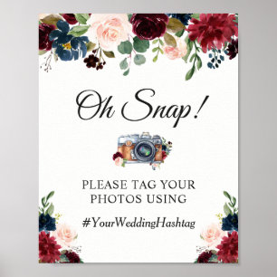 Poster Oh Snap Hashtag Burgundy Rouge Bleu Floral
