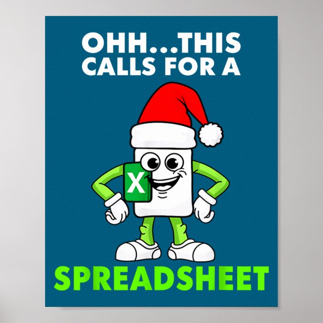 Poster Oh This Calls For A Spreadsheet Excel Christmas Co (Devant)
