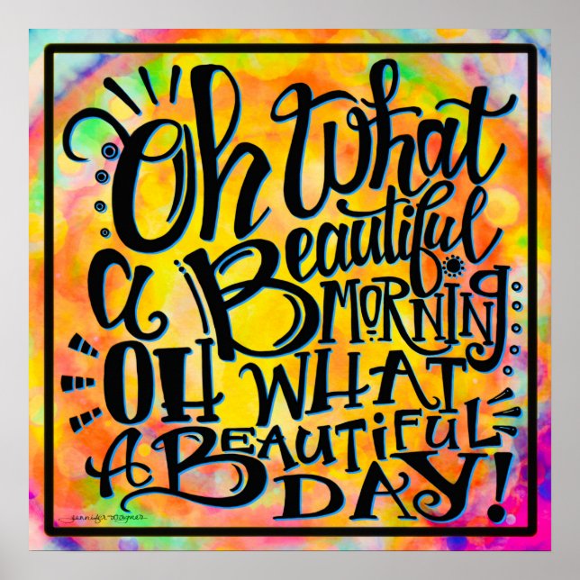 Poster "Oh What a Beautiful Morning" Salle de classe amus (Devant)