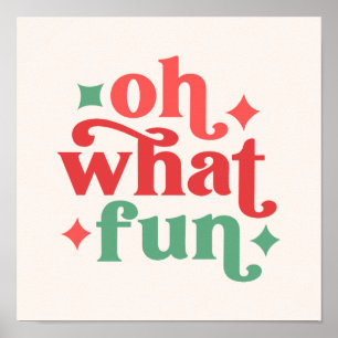 Poster Oh What Fun - Festive Holiday Typographie