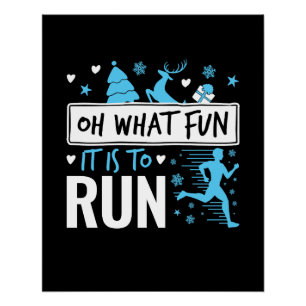 Poster Oh What Fun It Is to Run Christmas Runner Runner