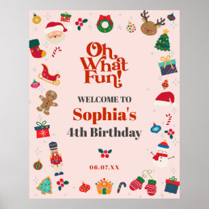 Poster Oh What Fun Noël fête d'anniversaire bienvenue