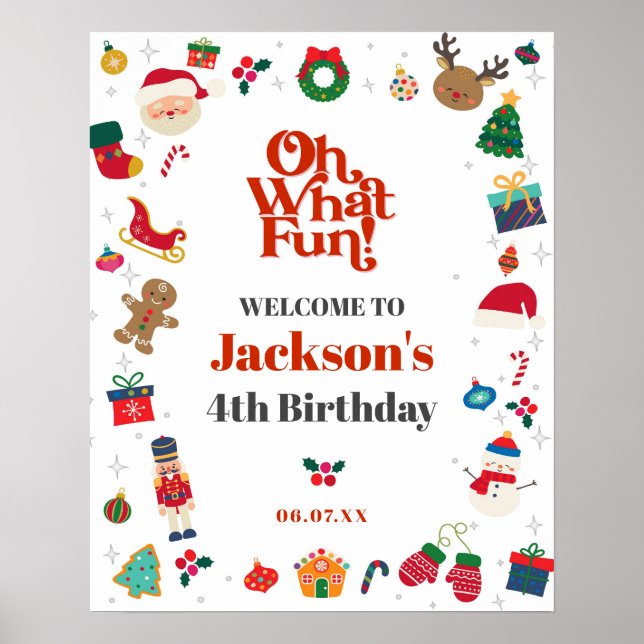 Poster Oh What Fun Noël fête d'anniversaire bienvenue (Devant)