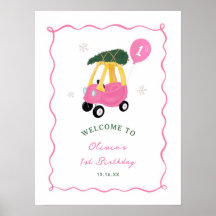 Oh What Fun Pink Car Girl 1st Birthday Welcome 