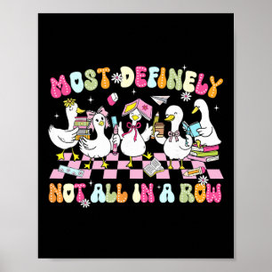 Poster Oie drôle et idiote, pas du tout alignée
