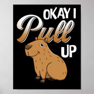 Poster OK, Je Ramasse Capybara Hydrochoerus hydrochaeris