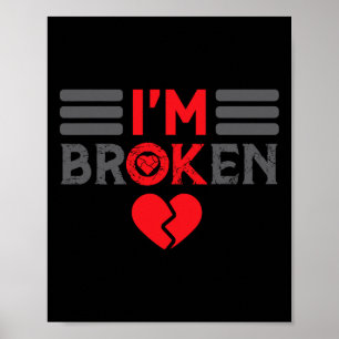 Poster Ok Je suis brisé Maladie invisible Hommes Femmes J