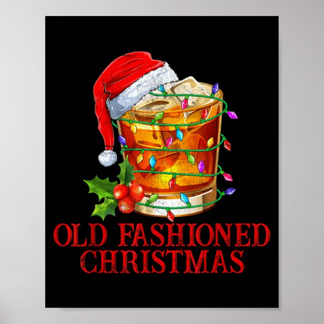 Poster Old Fashioned Whiskey Christmas Funny Bourbon Tail (Devant)