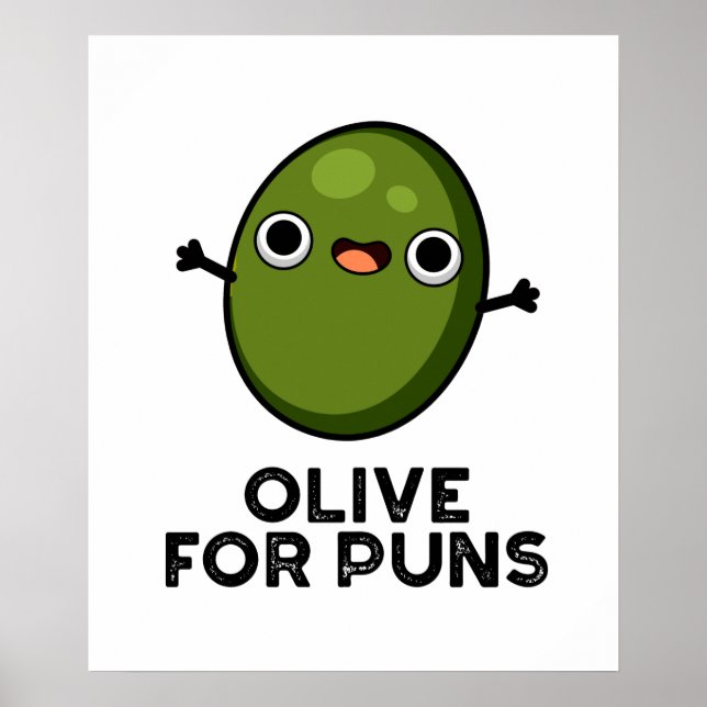 Poster Olive Pour Puns Amusant Olive Fruit Pun (Devant)