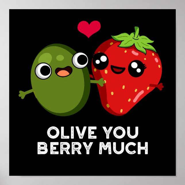 Poster Olive You Berry Beaucoup Amusant Fruit Pun Dark BG (Devant)