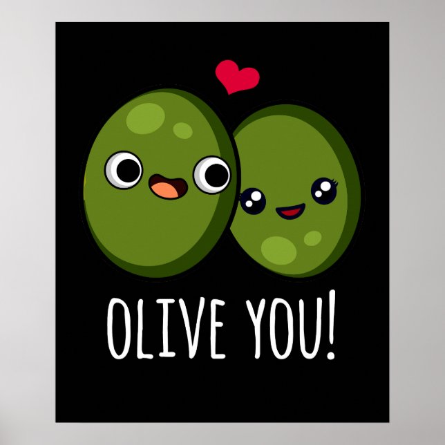 Poster Olive You Funny Love Pun Dark BG (Devant)