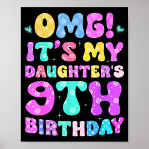 Poster Omg C'est L'anniversaire De Ma Fille 9 Ans Fleurs