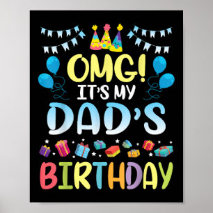 Poster OMG C'est l'anniversaire de mon père, heureux pour