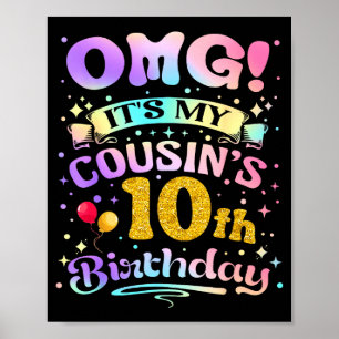 Poster Omg C'est l'anniversaire des 10 ans de mon cousin