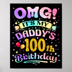 Poster Omg C'est Les 100 Ans De Mon Papa Joyeux 100 Ans O
