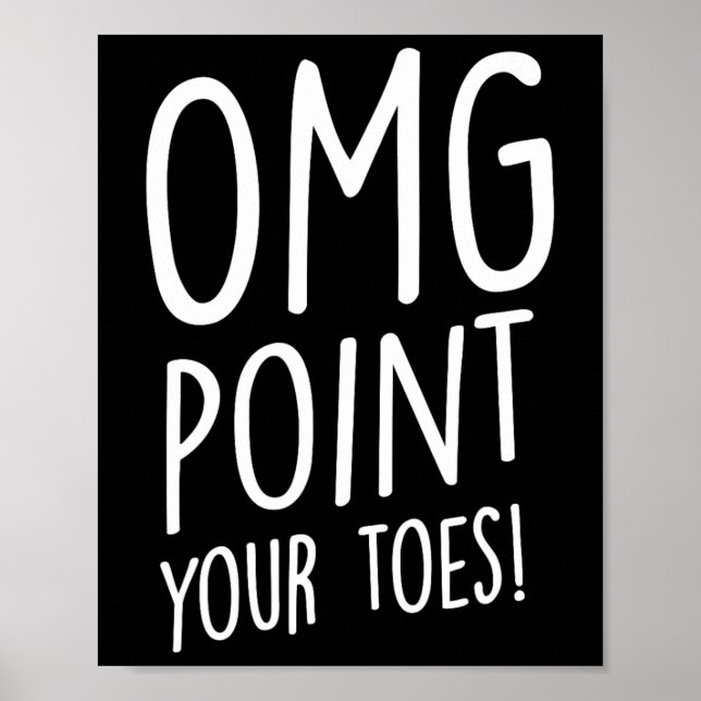 Poster Omg Pointez vos orteils - Appuyez sur la touche Da (Devant)