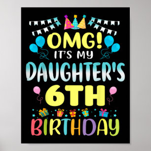 Poster Omg Ses Mes Filles 6e Anniversaire Doux 6 Ans Ol