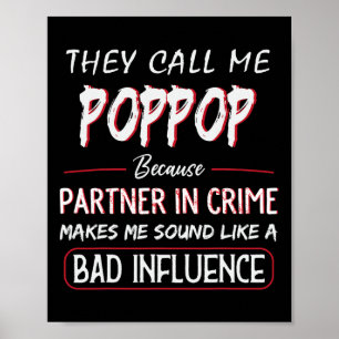 Poster On M'appelle Poppop Parce Que Complice Fathe
