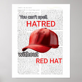 Poster On ne peut pas épeler la haine sans Casquette roug