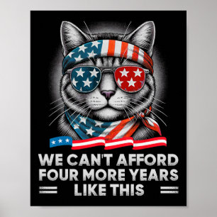 Poster On ne peut pas se permettre quatre ans de plus de 