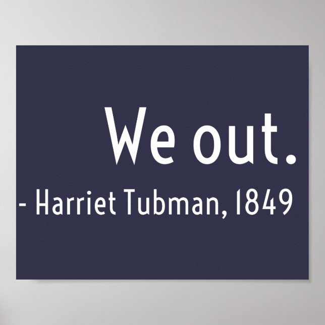Poster On sort. Harriet Tubman, métro (Devant)