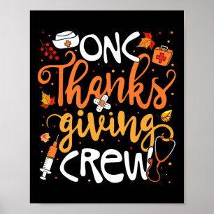 Poster Onc Thanksgiving Crew Oncology Certified Nurse Gir