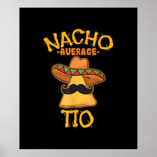 Poster Oncle Cinco De Mayo, Moyenne Nacho Du Tio Au Mexiq