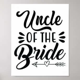 Poster Oncle De La Mariée Mariage Fête Famille Mariage Sh