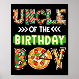 Poster Oncle du garçon anniversaire garçon amateur de piz