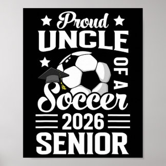 Poster Oncle fier d'un senior de football 2026 Diplômé