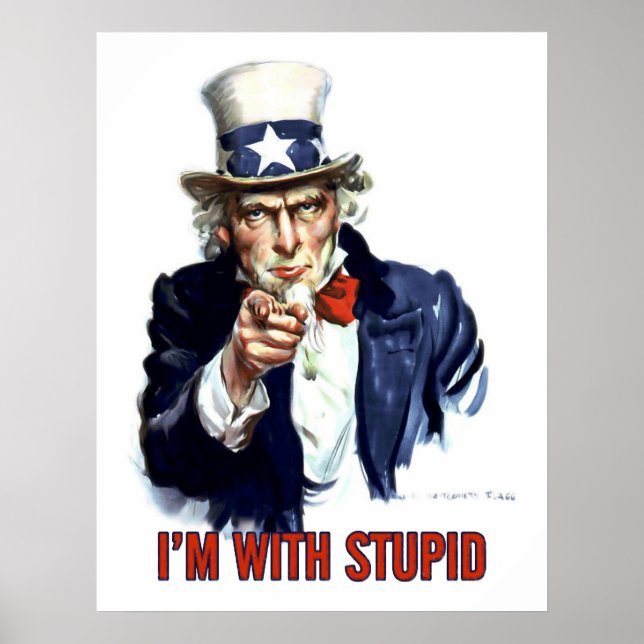 Poster Oncle Sam - I'm With Stupid (Devant)