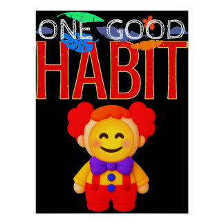 Poster One Good Habit