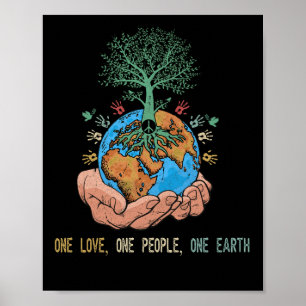 Poster One Love One People One Earth Day World Peace