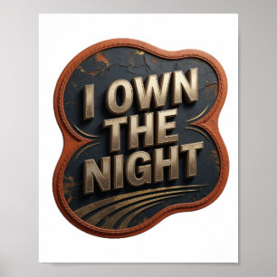 Poster Or frais Je POSSÈDE LA NUIT