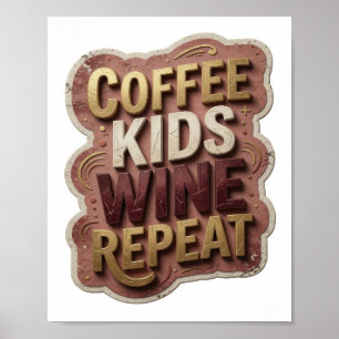 Poster Or Moderne CAFÉ ENFANTS VIN RÉPÉTER