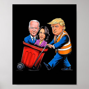 Poster Ordures Pour Trump 2024 Drôle Temps De Sortir Garb