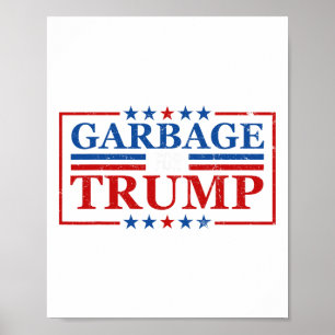 Poster Ordures Pour Trump Ordures Pour Trump Président 20