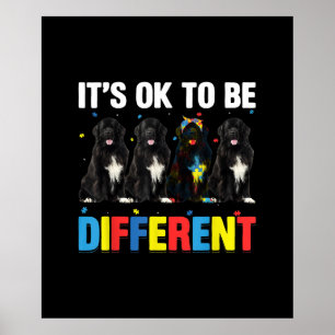Poster Oser être différent   Funny Newfie   Cute Newfie