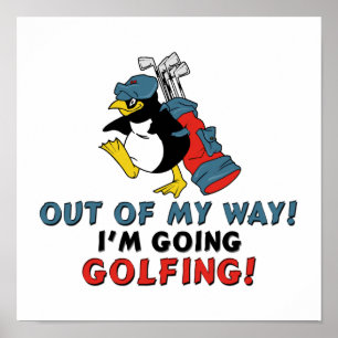 Poster Ôtez-vous de mon chemin, je vais jouer au Golf