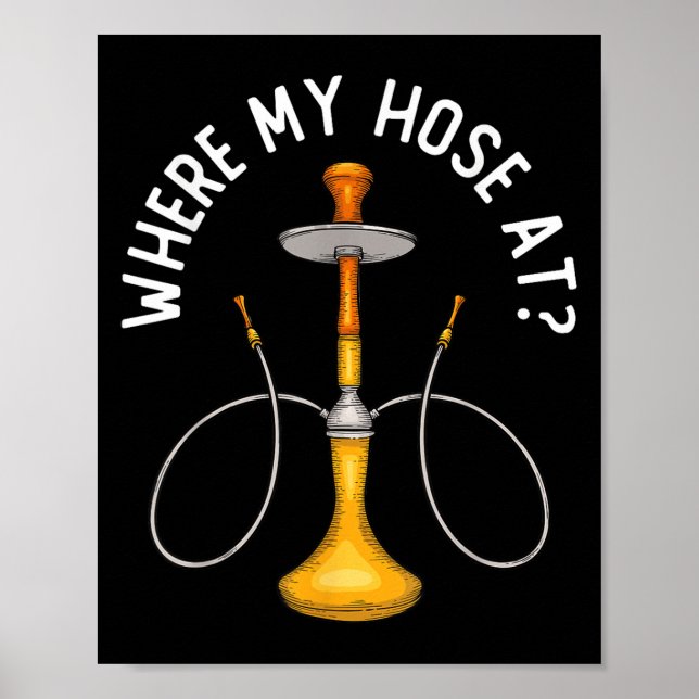 Poster Où Ma Hotte À Funny Hookah Fumer De La Shisha Fumé (Devant)