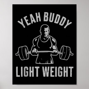 Poster Ouais mec léger musculation gym haltérophilie