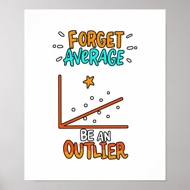 Poster Oublier Moyenne Être Un Math Pun Mot Joke Cadeau (Devant)