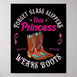 Poster Oubliez Les Chaussures Gl Cette Princesse Porte Un
