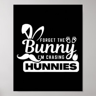 Poster Oubliez les lapins, je poursuis des milliers Funny