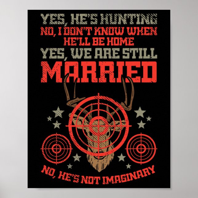 Poster Oui Chasse Non Il N'Est Pas Imaginaire Pour Les Ch (Devant)
