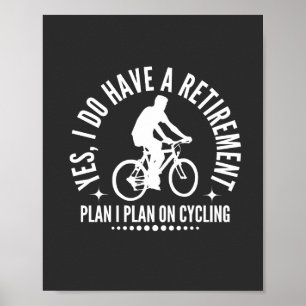 Poster Oui J'Ai Un Régime De Retraite Je Prévois De Faire