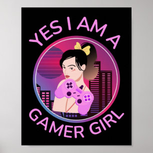 POSTER OUI JE SUIS UNE FILLE JOUEUSE